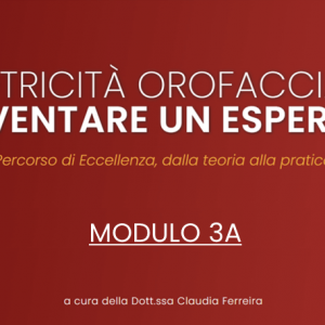 Modulo 3A | Motricitรย Orofacciale: la pratica clinica con pazienti adulti con problematiche SMOF di origine muscoloscheletrica 2023