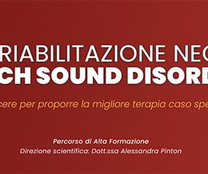 Riabilitazione negli Speech Sound Disorders - Percorso asincrono 2023