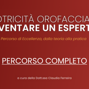 AF Motricitรย Orofacciale - Percorso Completo Asincrono
