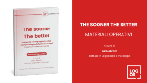 The Sooner, the Better: Materiali Operativi
